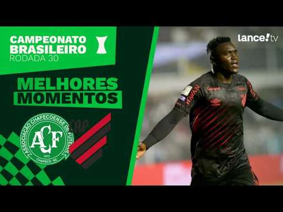thumbnail CHAPECOENSE 1 X 4 ATHLETICO-PR | MELHORES MOMENTOS | CAMPEONATO BRASILEIRO – 30ª RODADA