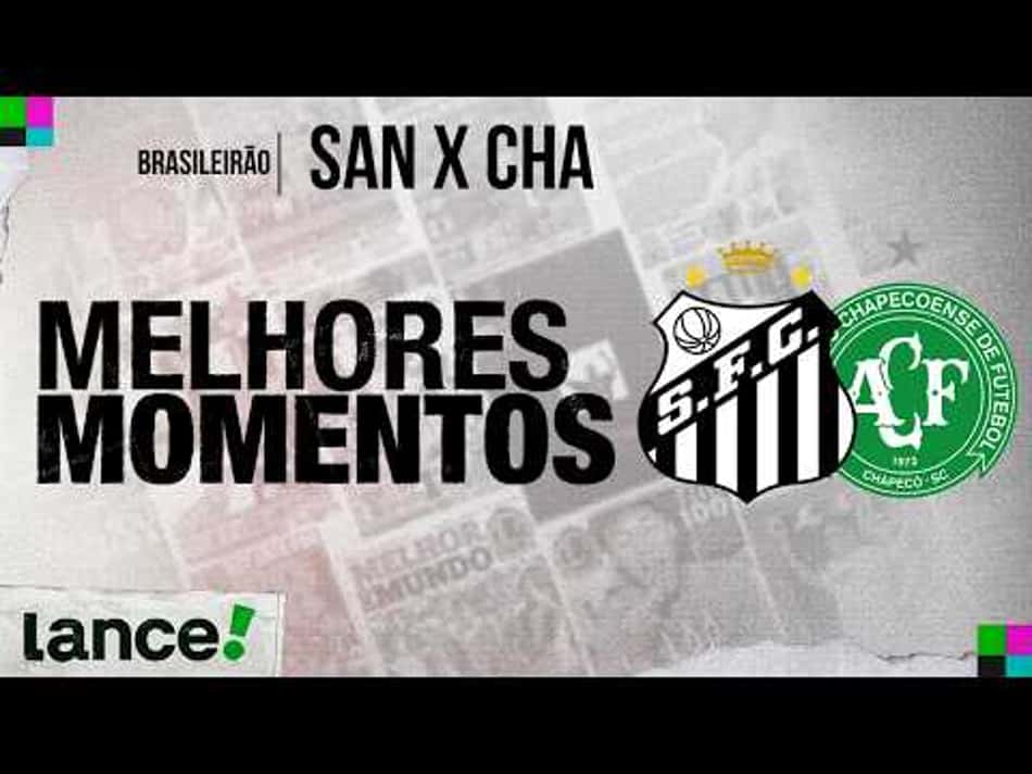 thumbnail SANTOS 2 X 2 CHAPECOENSE – MELHORES MOMENTOS – BRASILEIRÃO 2026