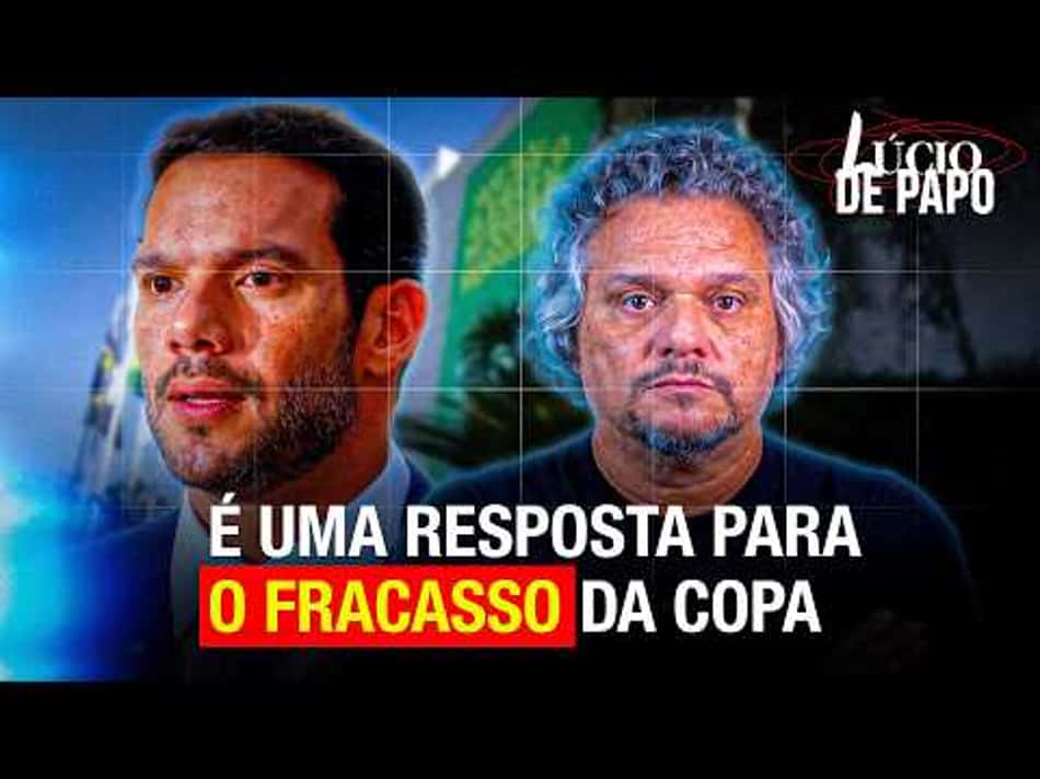 thumbnail O VERDADEIRO MOTIVO DA CBF BARRAR ESTRANGEIROS! LÚCIO DE PAPO #21