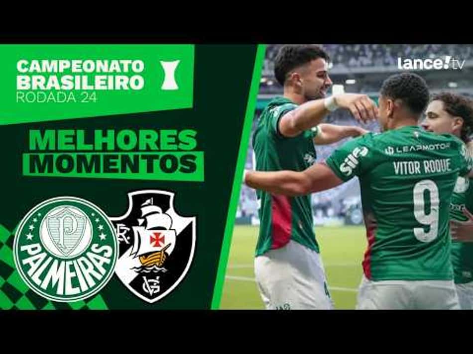 thumbnail PALMEIRAS 4 X 1 VASCO | MELHORES MOMENTOS | CAMPEONATO BRASILEIRO