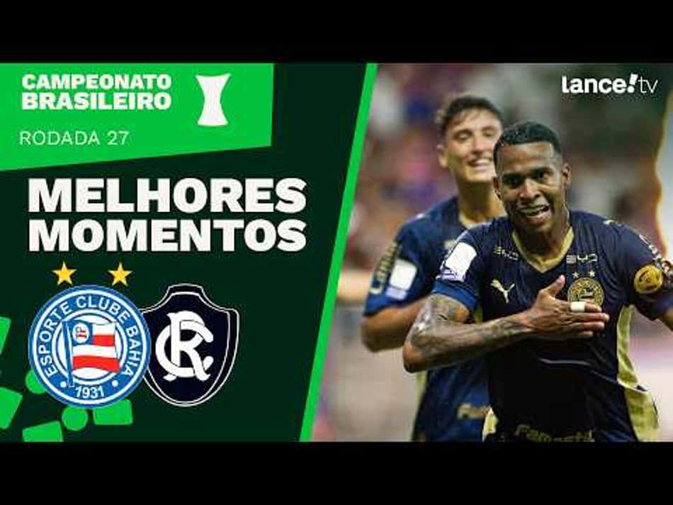 thumbnail MELHORES MOMENTOS | BAHIA 2X1 REMO | BRASILEIRÃO | 27ª RODADA