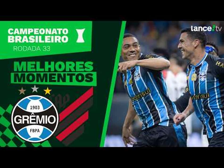thumbnail GRÊMIO 2 X 0 ATHLETICO-PR – MELHORES MOMENTOS – BRASILEIRÃO 2026 – 33ª RODADA