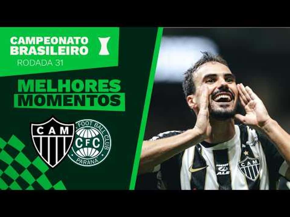 thumbnail ATLÉTICO-MG 1X0 CORITIBA – MELHORES MOMENTOS – 31 RODADA – BRASILEIRÃO 2026