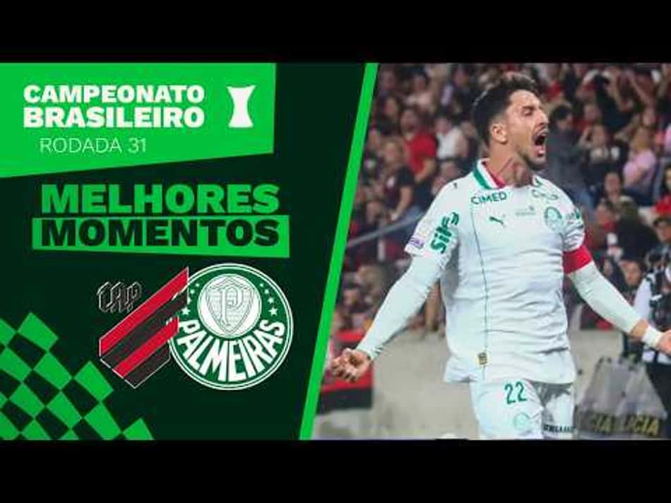 thumbnail ATHLETICO 0 X 2 PALMEIRAS – MELHORES MOMENTOS – 31ª RODADA –  BRASILEIRÃO 2026