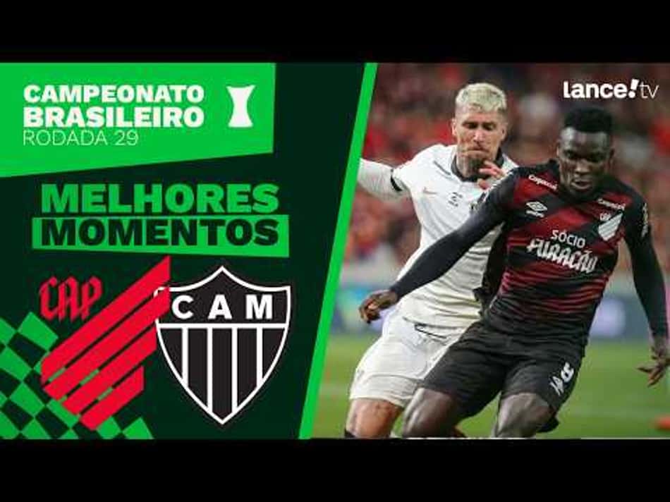 thumbnail ATHLETICO-PR 2 X 2 ATLETICO-MG | MELHORES MOMENTOS | CAMPEONATO BRASILEIRO | 29ª RODADA