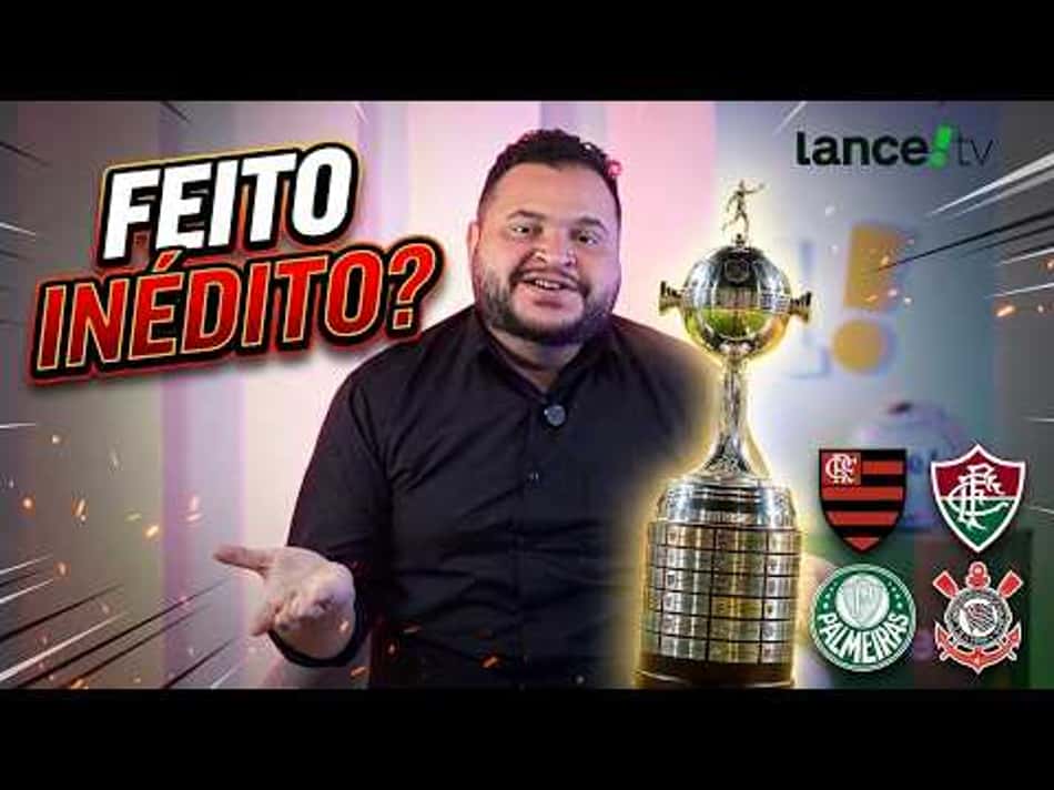 thumbnail LIBERTADORES PODE TER SEMIFINALISTAS DO MESMO PAÍS PELA PRIMEIRA VEZ NA HISTÓRIA