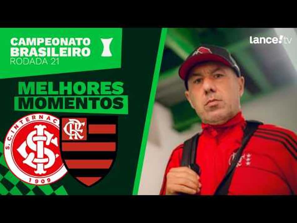 thumbnail INTERNACIONAL 1 X 1 FLAMENGO | MELHORES MOMENTOS | CAMPEONATO BRASILEIRO | 21ª RODADA