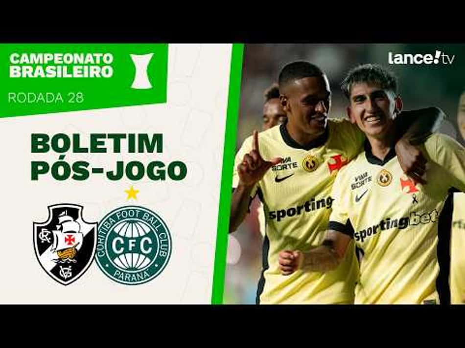 thumbnail VASCO GOLEIA O CORITIBA! BOLETIM PÓS-JOGO – 19/09