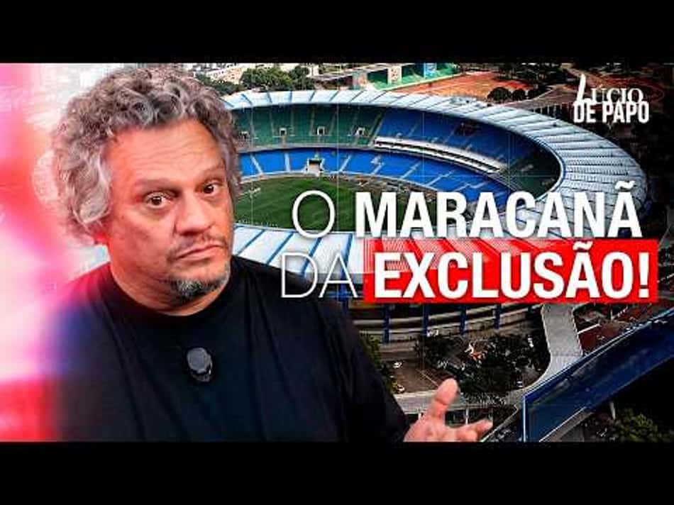 thumbnail MATARAM O MARACANÃ DO POVO: POR QUE A REFORMA DO MARACANÃ FOI ILEGAL? LÚCIO DE PAPO #19