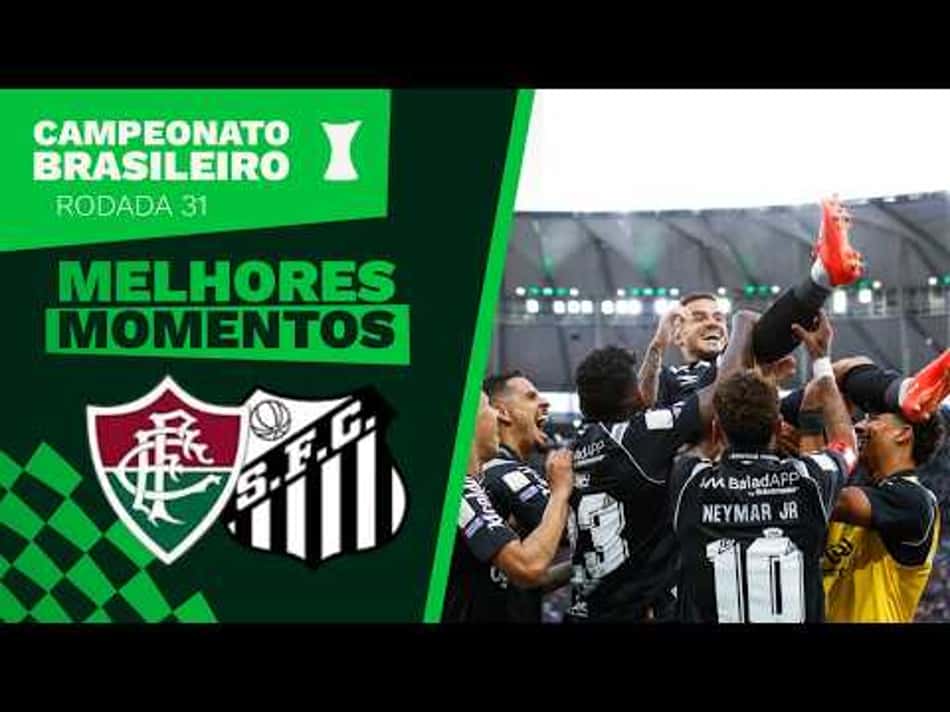 thumbnail FLUMINENSE 1X2 SANTOS – MELHORES MOMENTOS – 31ª RODADA – BRASILEIRÃO 2026