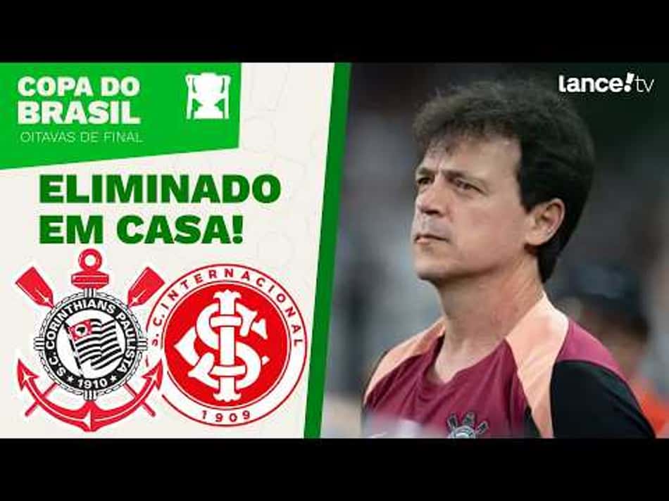 thumbnail CORINTHIANS VENCE, MAS ACABA ELIMINADO EM CASA PARA O INTERNACIONAL – ANÁLISE PÓS-JOGO