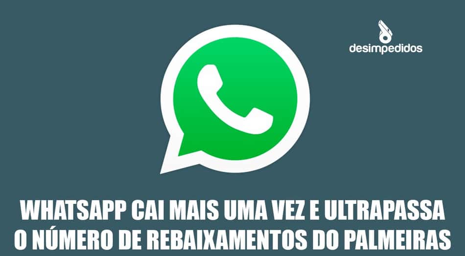 Queda do WhatsApp gera piadas com os clubes brasileiros
