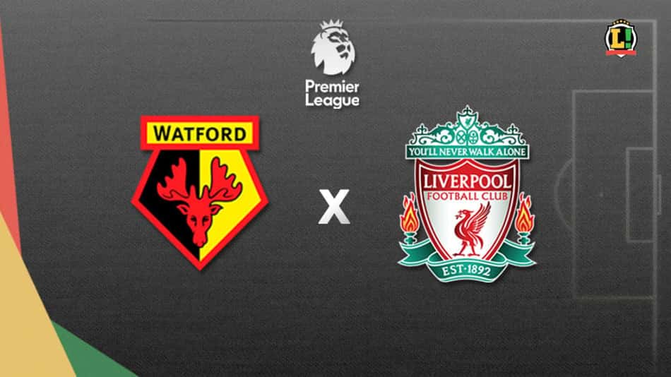 Watford x Liverpool: Veja onde assistir, escalações e como chegam