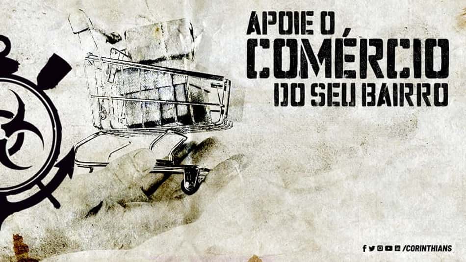 Corinthians lança campanha de apoio ao pequeno comércio dos bairros