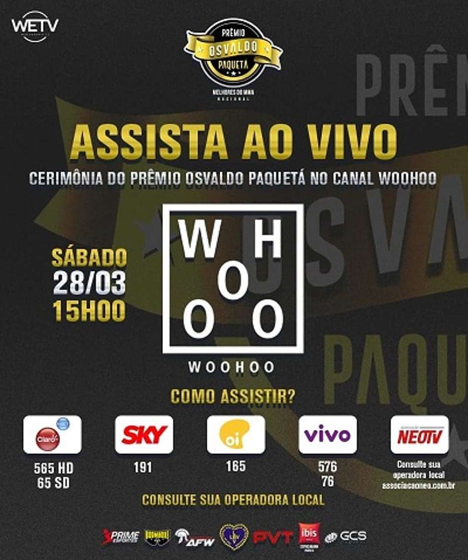 Prêmio Osvaldo Paquetá, 'Oscar do MMA nacional', terá transmissão ao vivo do Canal Woohoo
