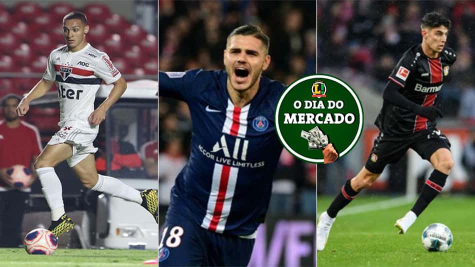 Dia do Mercado: Antony de malas prontas para a Europa, Icardi fica na França, Havertz é cobiçado…
