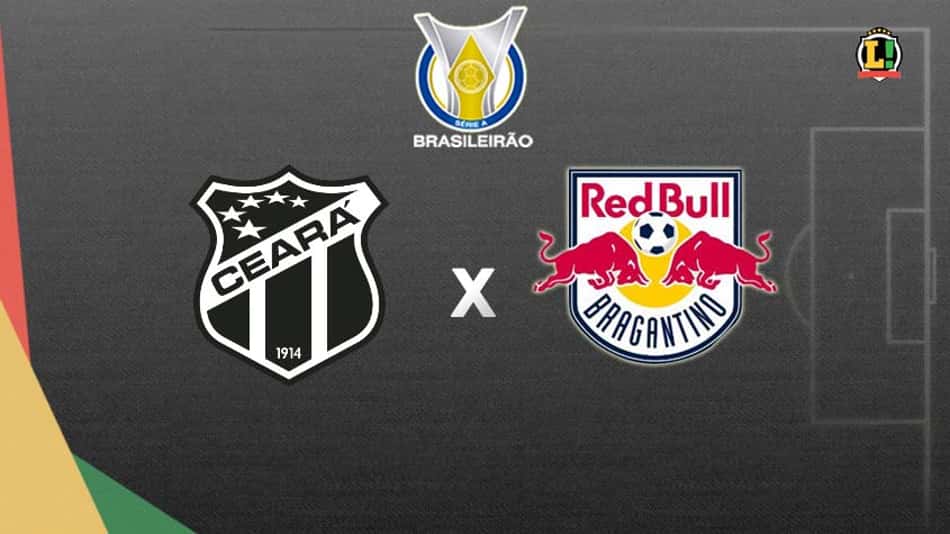 Ceará x Red Bull Bragantino: prováveis times, desfalques e onde assistir