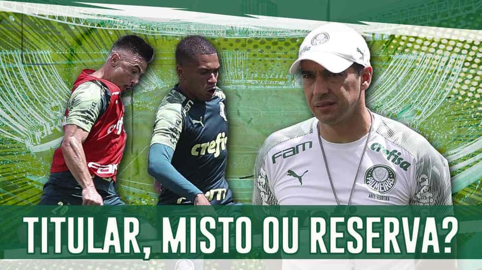 Boletim: Abel vai poupar? Confira a provável escalação do Palmeiras contra o Coritiba