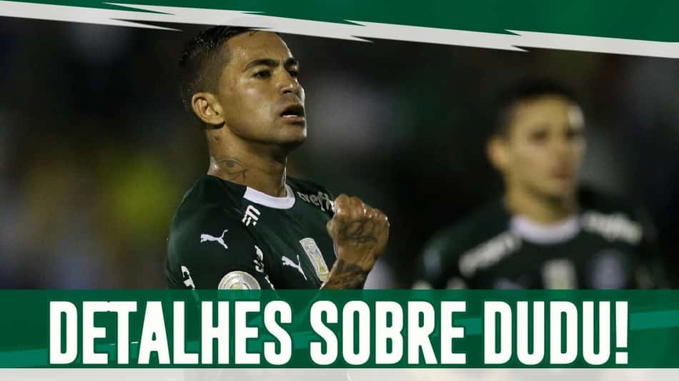 Boletim: Dudu está no Brasil! Veja se ele vai voltar para o Palmeiras agora