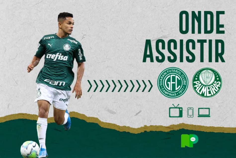 Guarani x Palmeiras: saiba como assistir à partida pelo Paulistão