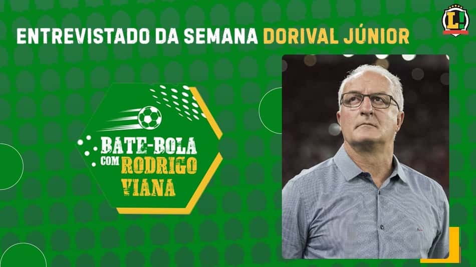 Dorival Júnior fala sobre a modernização do futebol brasileiro no Bate-Bola com Rodrigo Viana