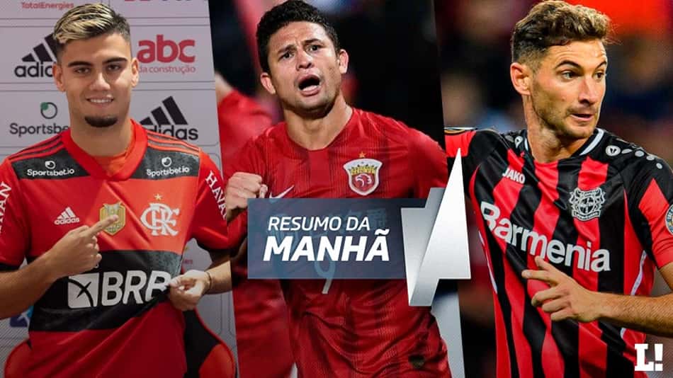 Flamengo faz proposta por Andreas Pereira, Botafogo conversa com Elkeson, Palmeiras recebe 'não' do Bayer… A manhã do Mercado!