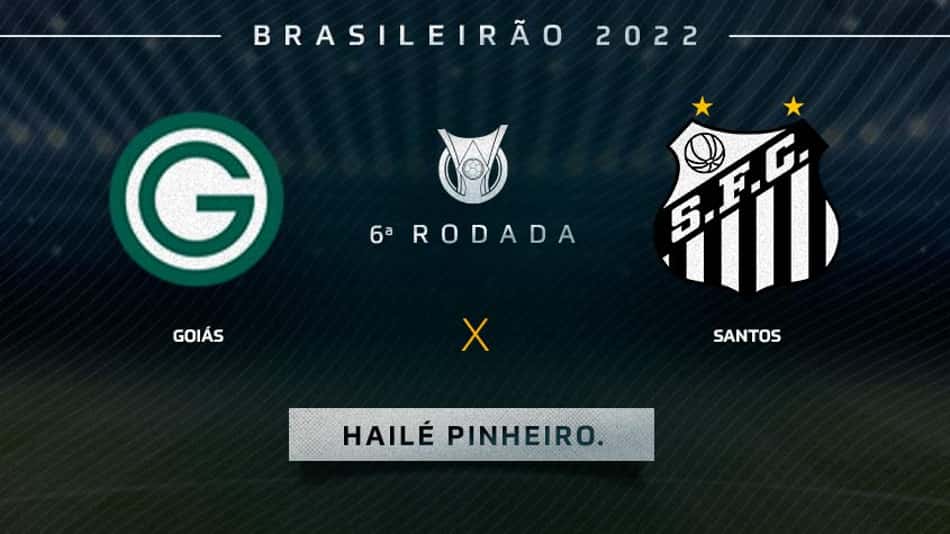 Saiba onde assistir Goiás x Santos pela sexta rodada do Brasileirão
