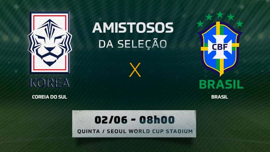 Coreia do Sul x Brasil: onde assistir, horário e escalações do amistoso da Seleção