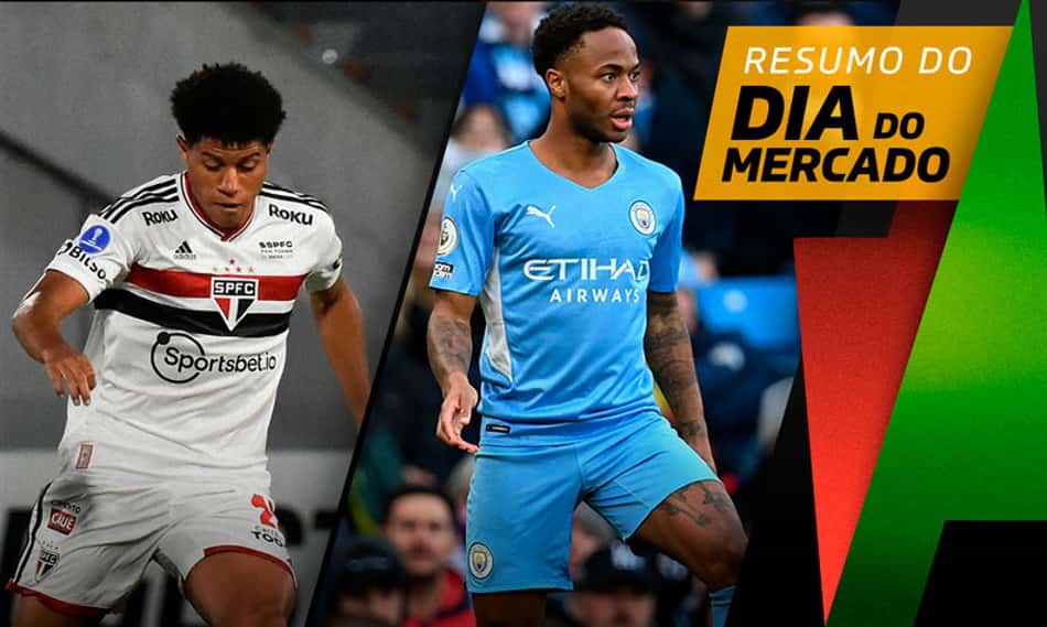 Sterling acerta ida ao Chelsea, meia do São Paulo na mira de clubes ingleses… O Dia do Mercado!