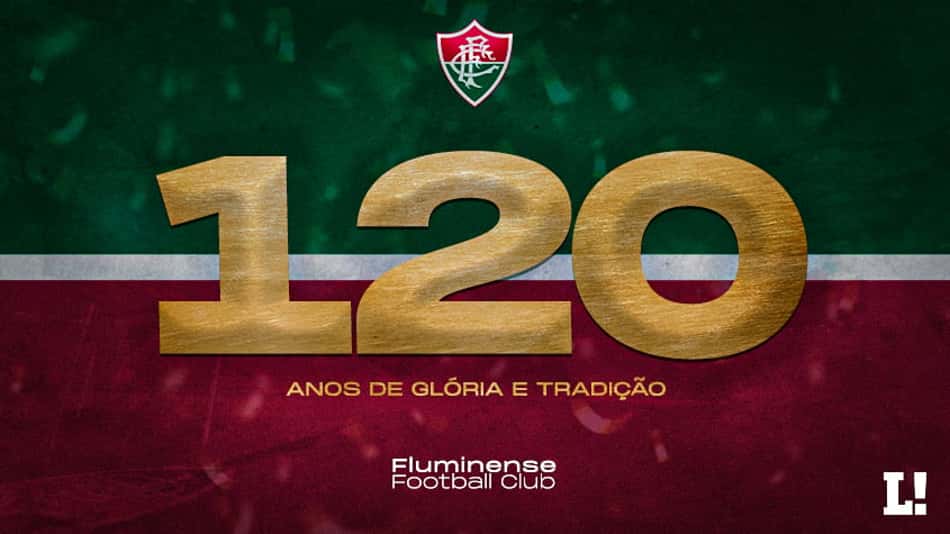 Fluminense 120 anos: aniversário tem bom momento em campo, reconstrução e adeus de ídolo