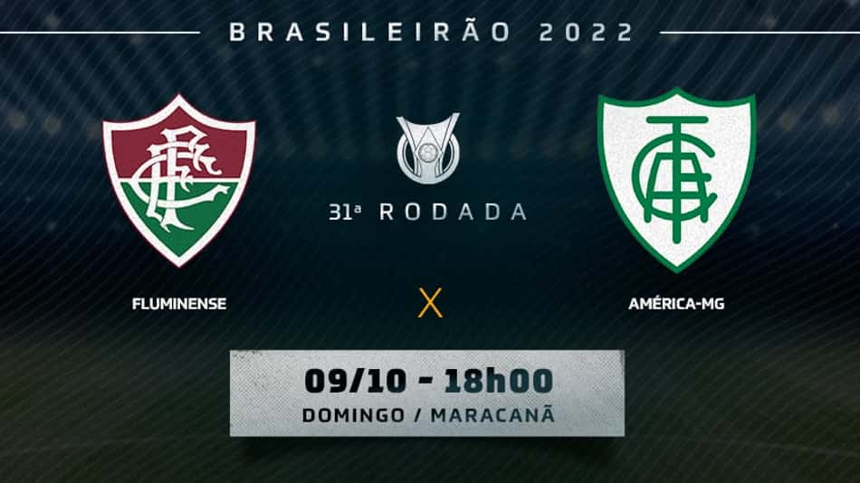 Chamada - Fluminense x América-MG