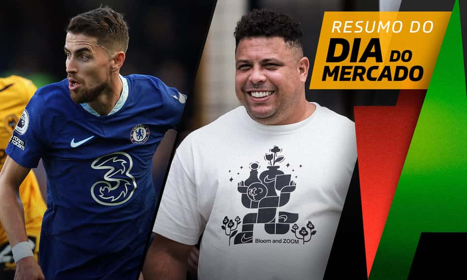 Resumo do Mercado - Jorginho e Ronaldo
