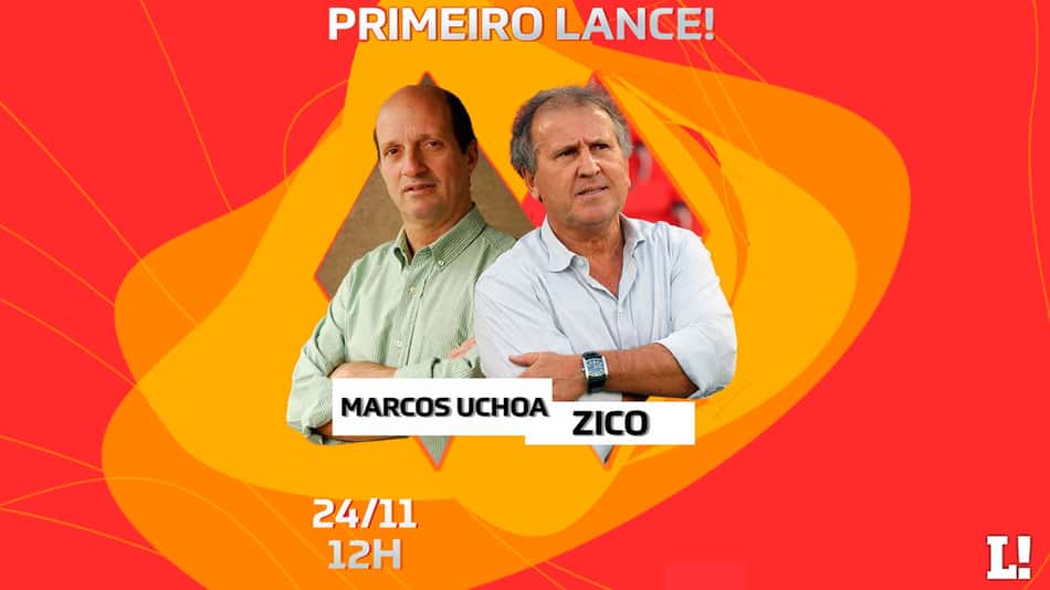 Live do LANCE! recebe Zico e Uchôa em dia de estreia do Brasil na Copa