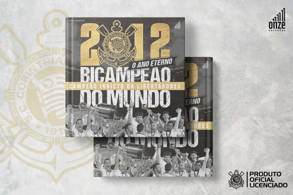 Corinthians lança livro com edição limitada sobre conquistas de 2012
