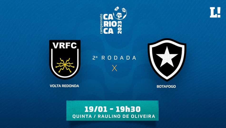 Volta Redonda x Botafogo: onde assistir, horário e escalações do jogo do Campeonato Carioca