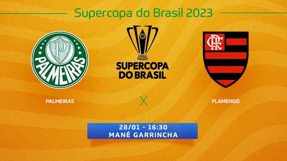 Palmeiras x Flamengo: onde assistir, escalações e desfalques da Supercopa do Brasil