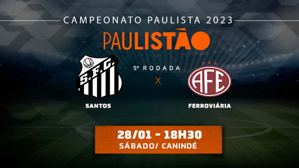 Santos x Ferroviária: onde assistir, escalações e desfalques do jogo do Paulistão