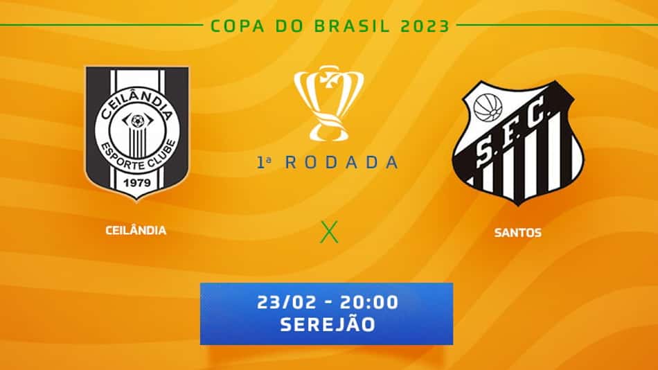 Ceilândia x Santos: onde assistir, escalações e desfalques do jogo da Copa do Brasil