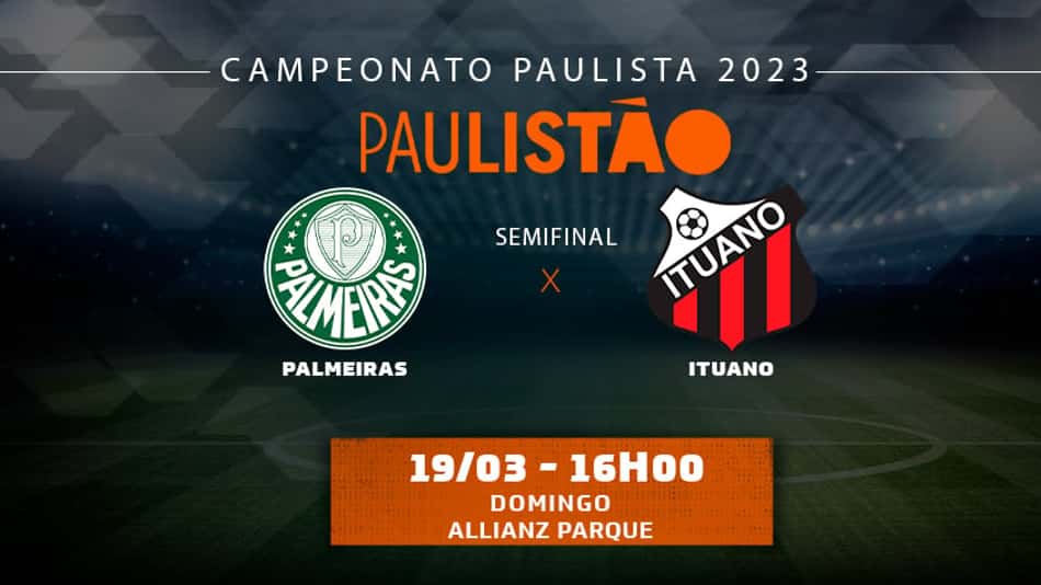 Palmeiras x Ituano: onde assistir, prováveis escalações e desfalques pela semifinal do Paulistão