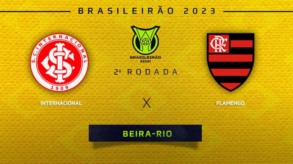 Internacional x Flamengo: onde assistir, escalações e desfalques pelo Brasileirão