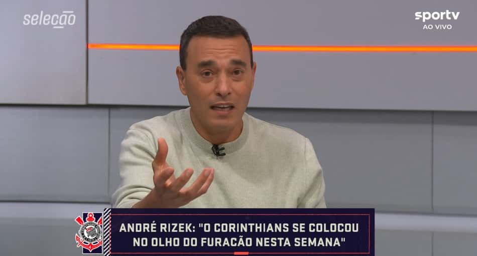 Rizek questiona decisões da diretoria do Corinthians e detona gestão: 'Se colocou no olho do furacão'