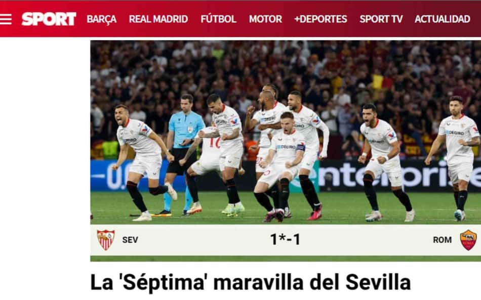 'Imortal' e 'sétima maravilha': imprensa internacional rasga elogios ao Sevilla após título da Europa League