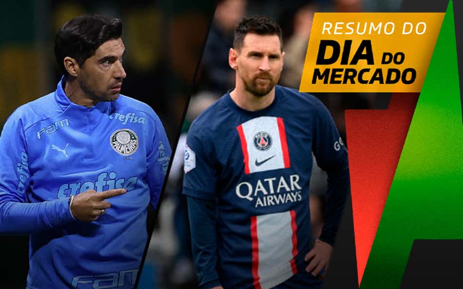 Resumo-do-Mercado—Abel-Ferreira-e-Messi