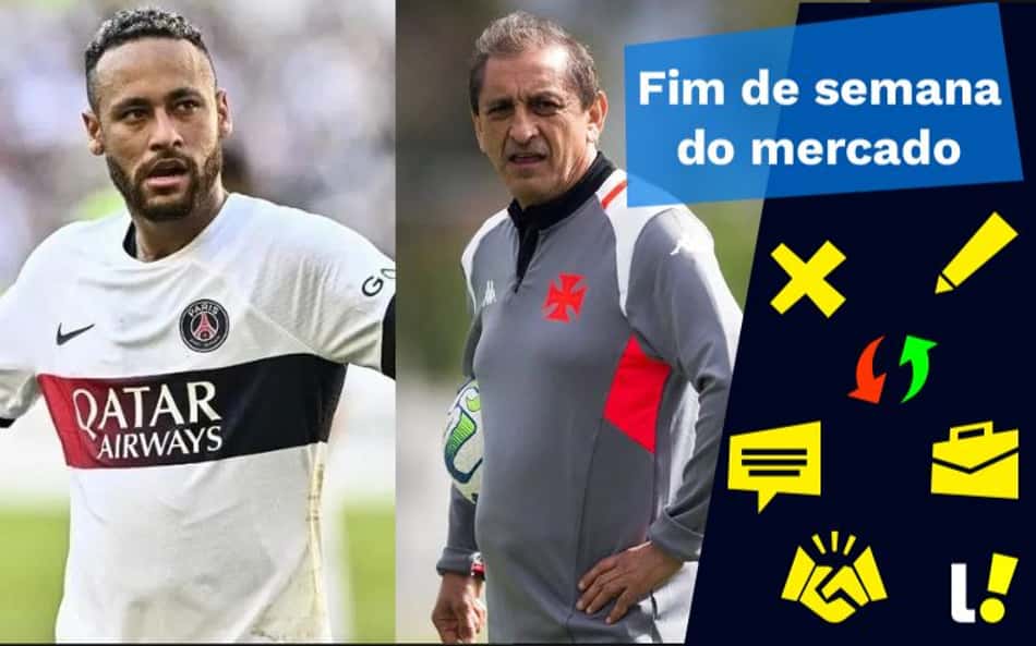 Neymar próximo de destino surpreendente, Vasco assina pré-contrato com astro internacional… O Fim de Semana do Mercado!