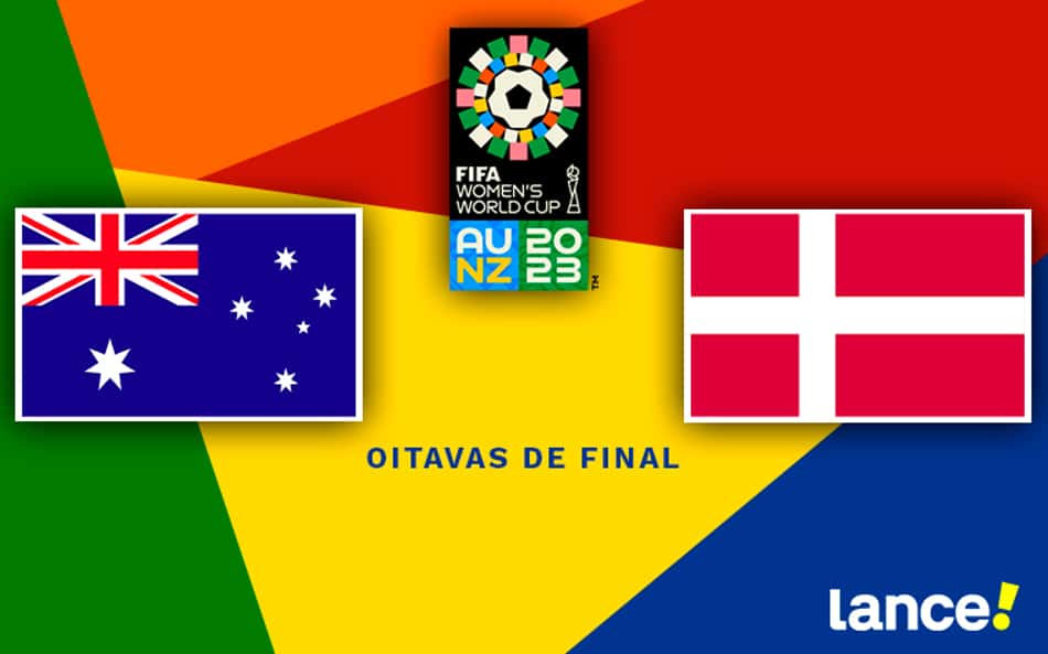 Austrália x Dinamarca: onde assistir, horário e prováveis escalações do jogo pela Copa do Mundo Feminina