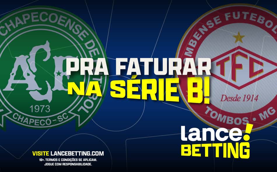 Quem vai cair? Aposte R$200 e ganhe mais de R$500 em Chapecoense x Tombense na Série B