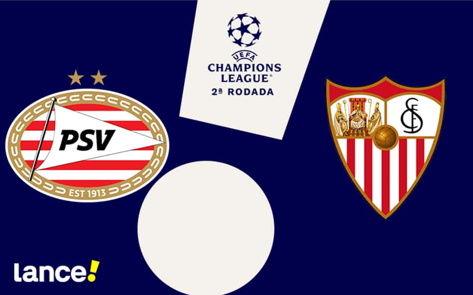 PSV x Sevilla: onde assistir ao vivo e online e horário do jogo de hoje pela Champions League