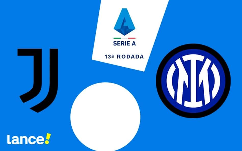 Juventus x Inter de Milão: onde assistir, horário e prováveis escalações da partida pelo Campeonato Italiano