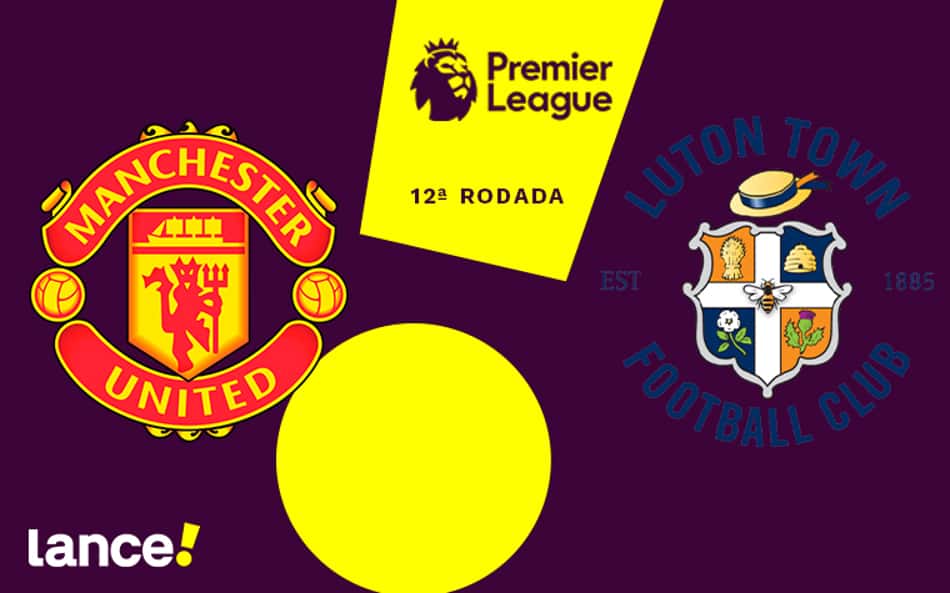 Manchester United x Luton Town: onde assistir, horário e prováveis escalações do jogo pela Premier League