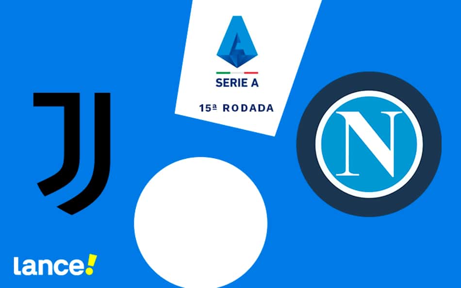Juventus x Napoli: onde assistir, horário e prováveis escalações da partida pelo Campeonato Italiano